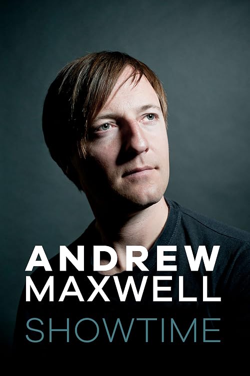 Andrew Maxwell: Showtime