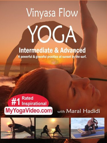 Vinyasa Flow Yoga: Intermediate & Advanced
