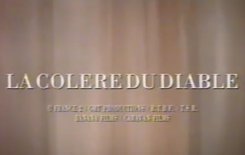 La colère du diable