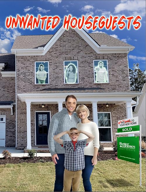 Unwanted House Guests 2022)