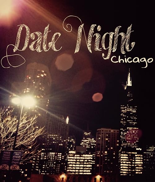 Date Night Chicago