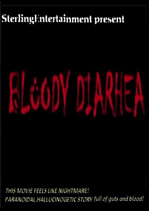 Bloody Diarhea