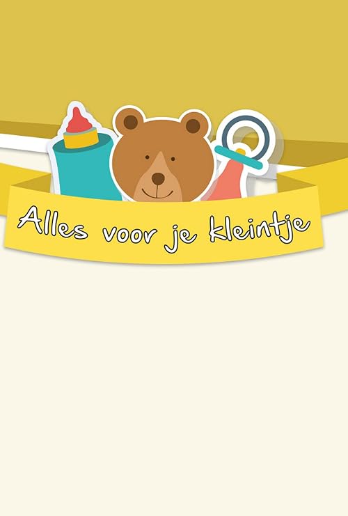 Alles voor je kleintje