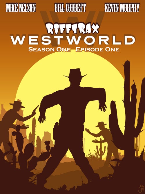 RiffTrax: Westworld(Episode 101)