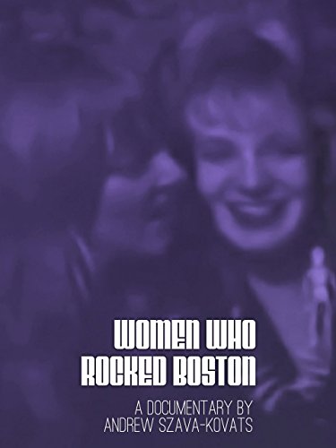 Women Who Rocked Boston