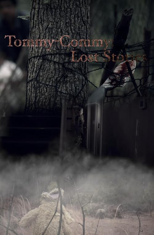 Tommy-Commy: Lost Stories