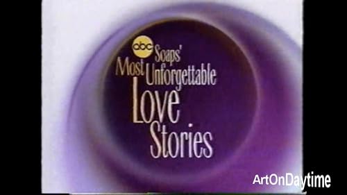 Soaps' Most Unforgettable Love Stories
