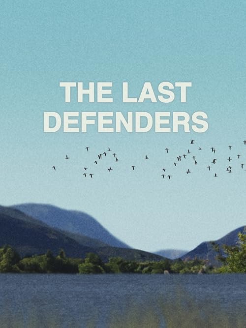 The Last Defenders