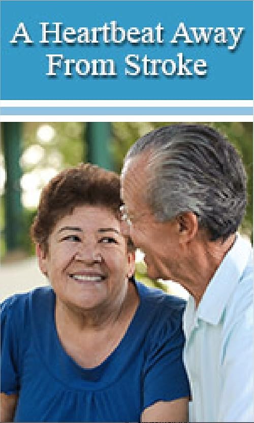 A Heartbeat Away from Stroke