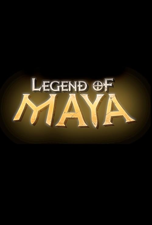 The Legend of Maya