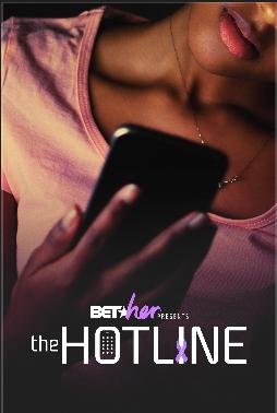 BET Her Presents: The Hotline