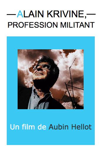 Alain Krivine, profession militant