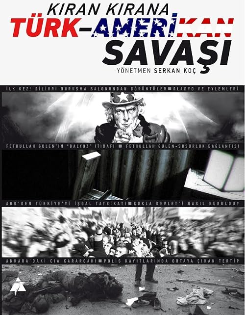 Kiran kirana: Türk-Amerikan savasi