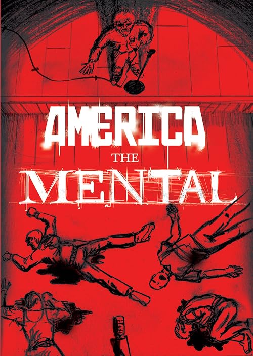 America the Mental