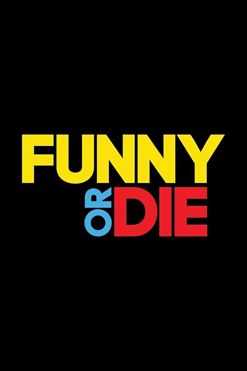 Funny or Die Presents