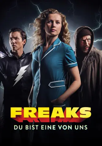 Freaks - Du bist eine von uns