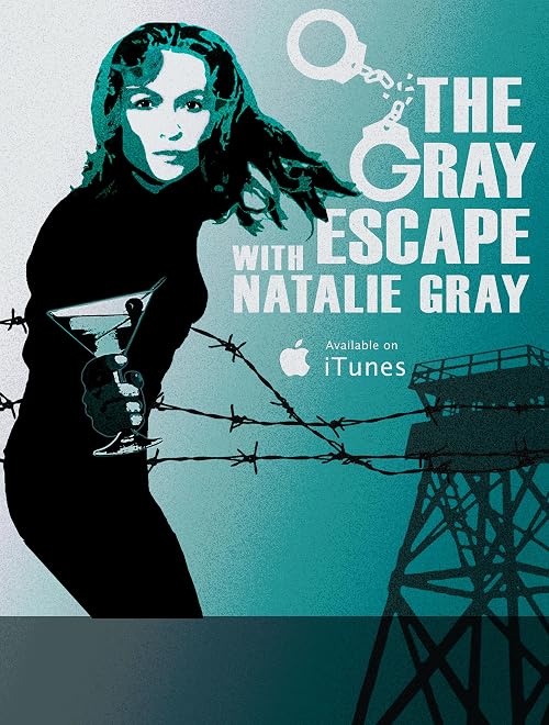 The Gray Escape