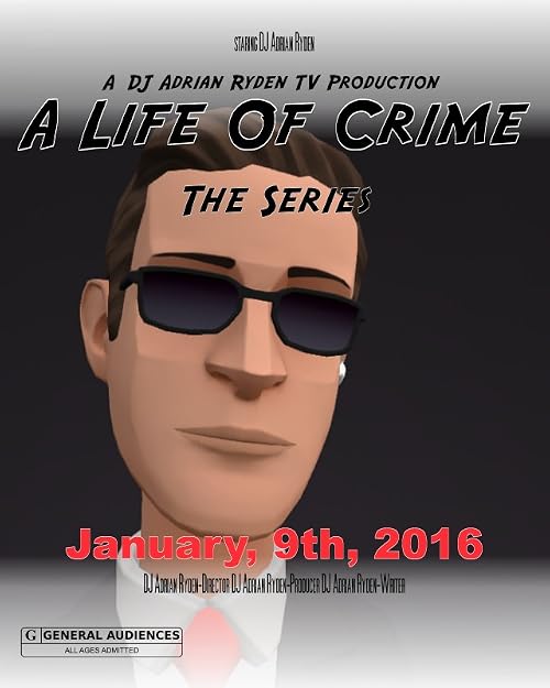A Life of Crime: The Series