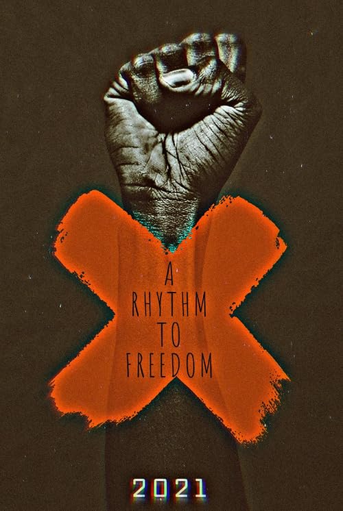 A Rhythm to Freedom