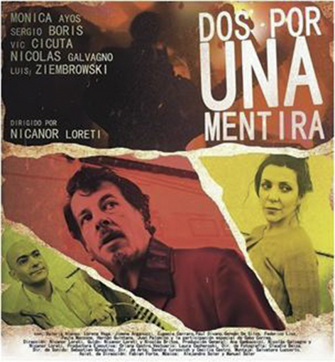 Dos por una mentira