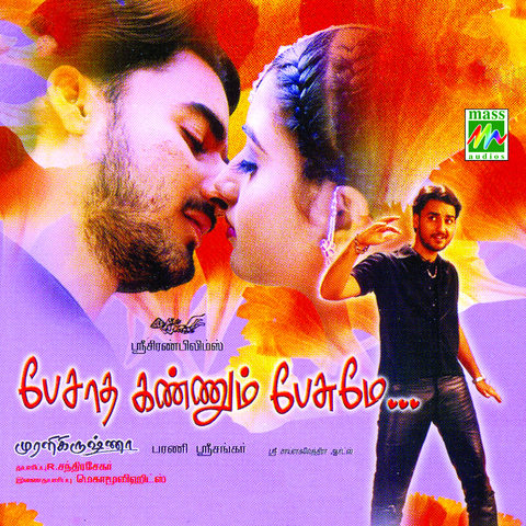 Pesadha Kannum Pesume