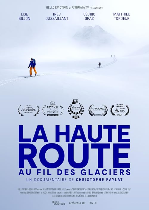 La Haute Route, Au fil des glaciers