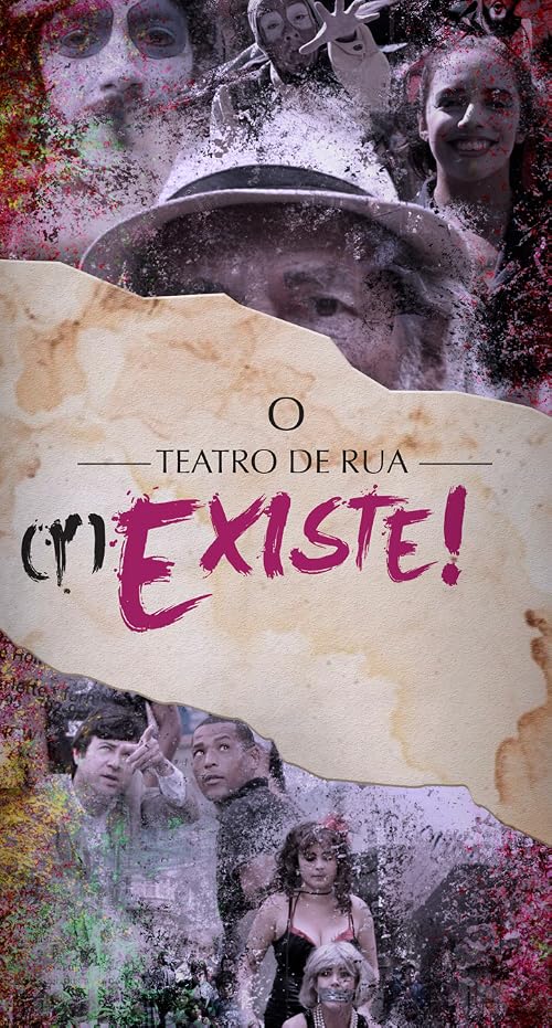 O Teatro de Rua (R)Existe!