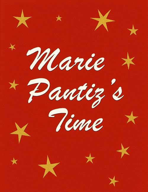 Marie Pantiz's Time