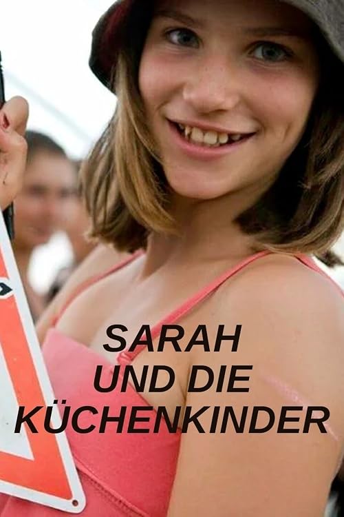 Sarah und die Küchenkinder