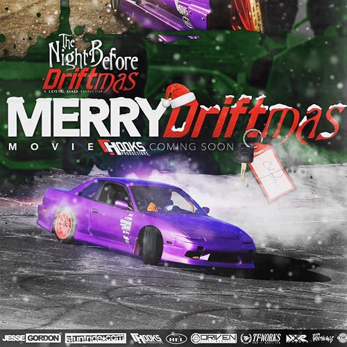 Night Before Driftmas