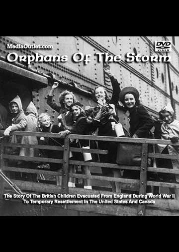 Orphans of the Storm: British WWII Children Refugees in US and Canada