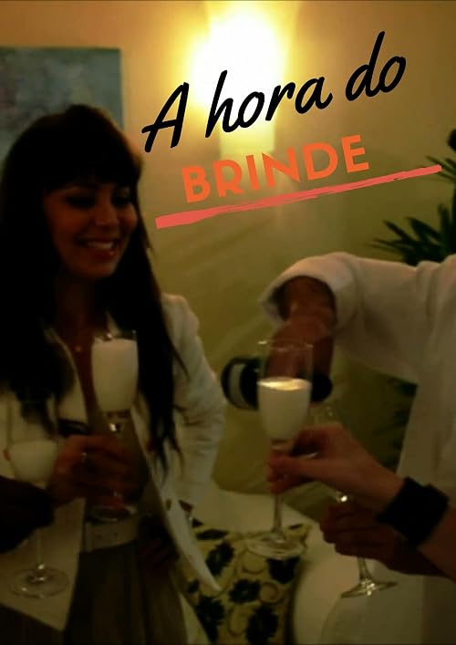 A hora do brinde