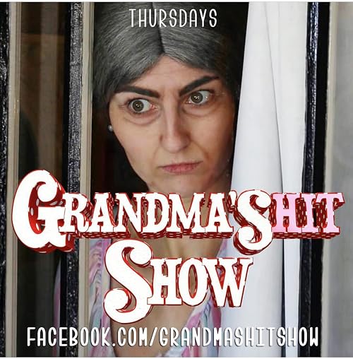 Grandma'sHit Show