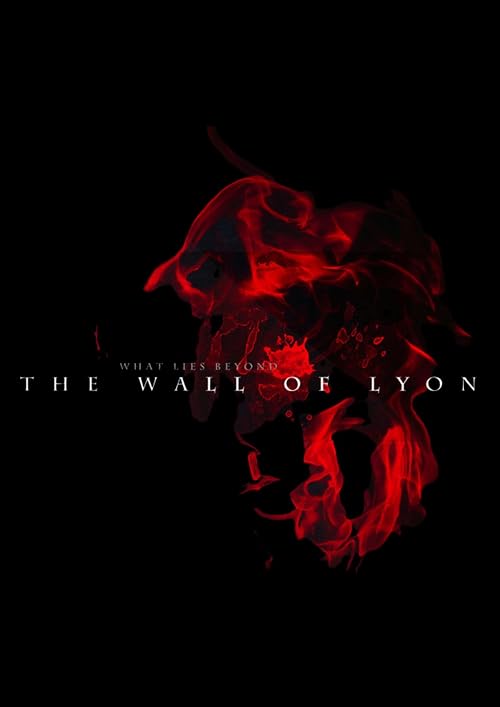 The Wall of Lyon New Beginnings