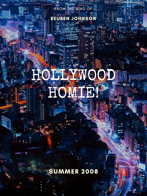 Hollywood Homie!