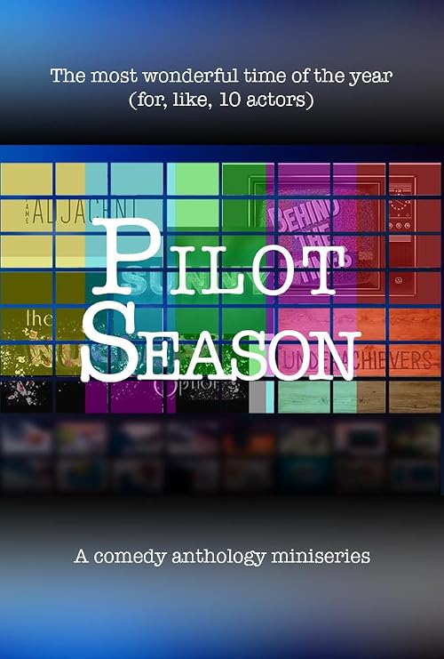 Pilot Season
