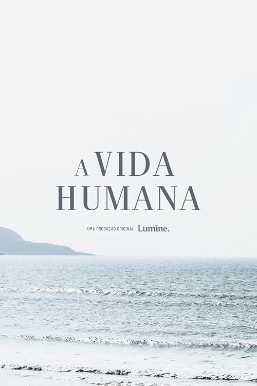 A Vida Humana