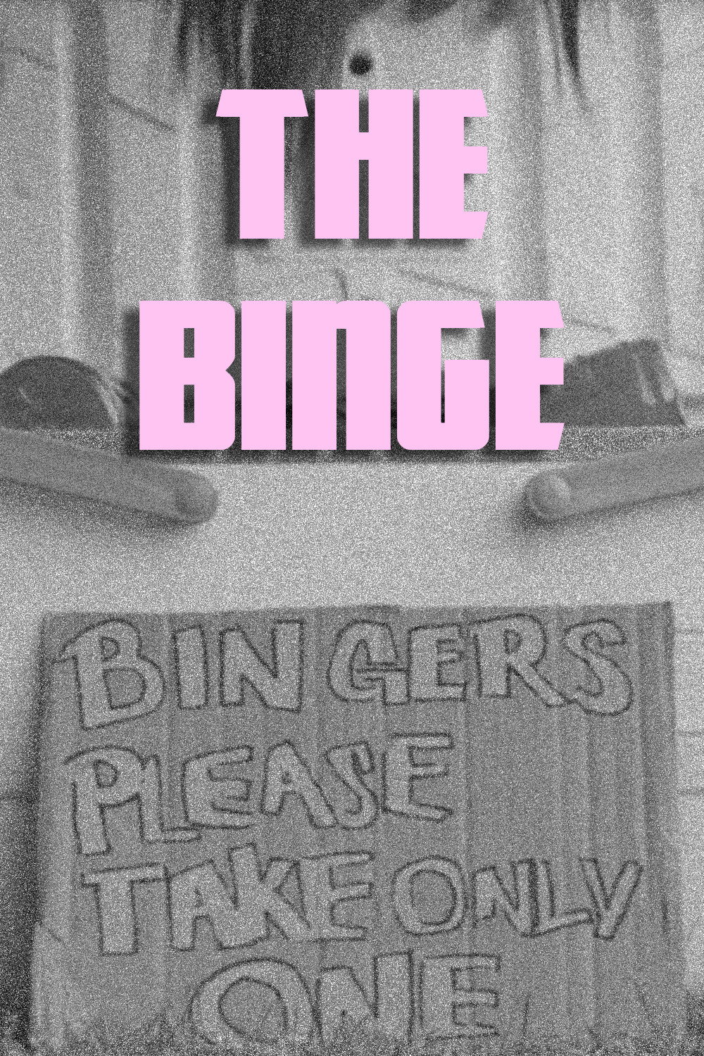 The Binge