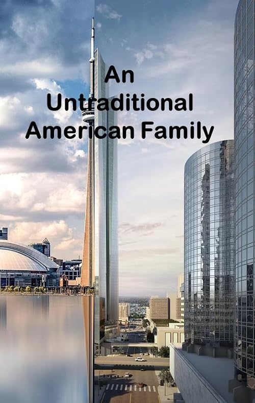 An Untraditional American Family