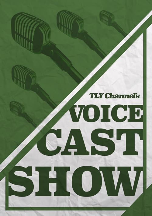 Voice Cast Show