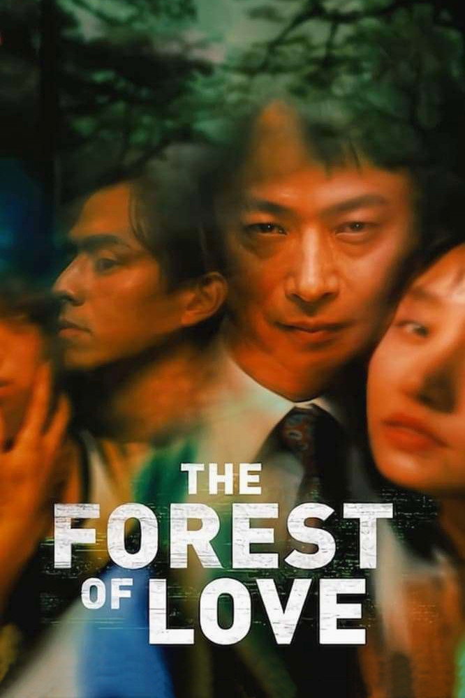The Forest of Love