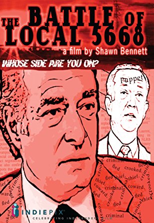 The Battle of Local 5668