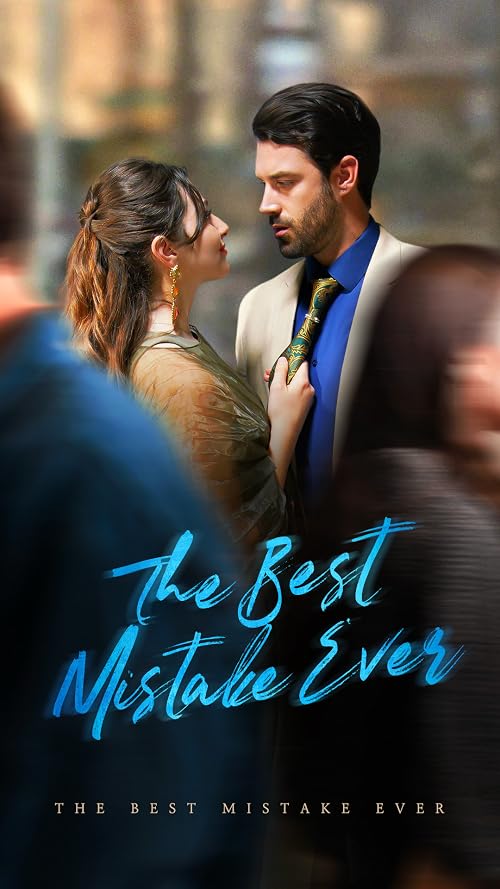 The Best Mistake Ever