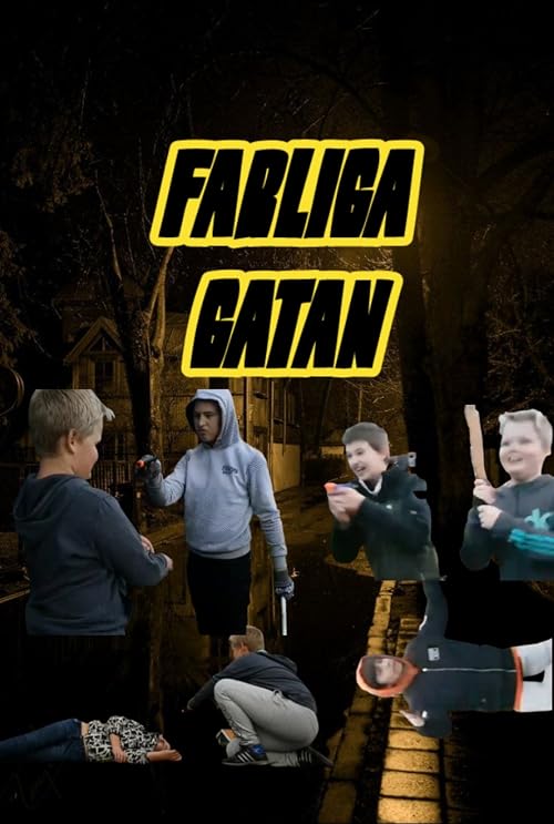 Farliga gatan