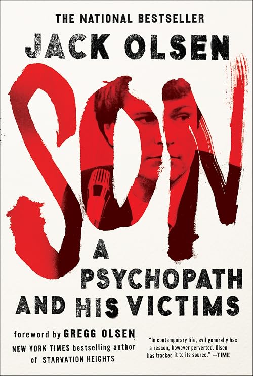 SON: A Psychopath and His Victims