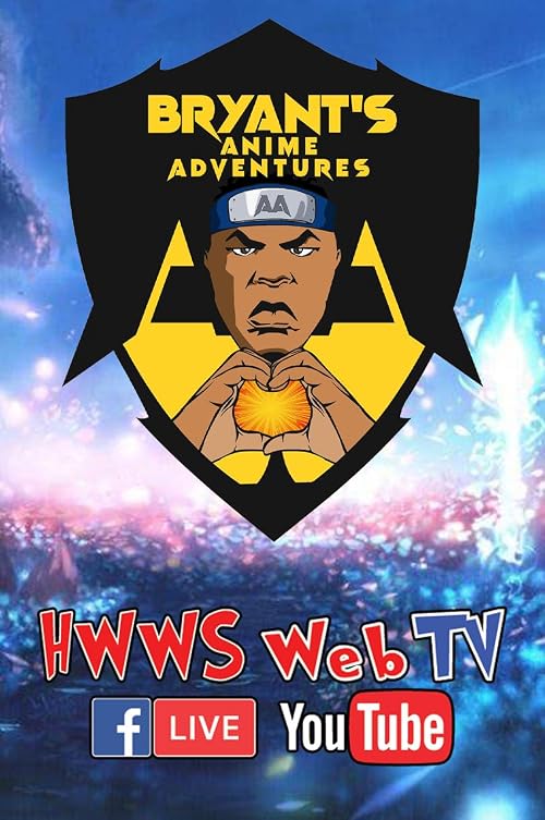 Bryant's Anime Adventures