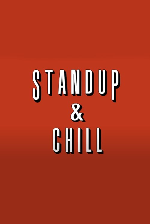 Isaura Dos Santos Presents: Stand Up & Chill