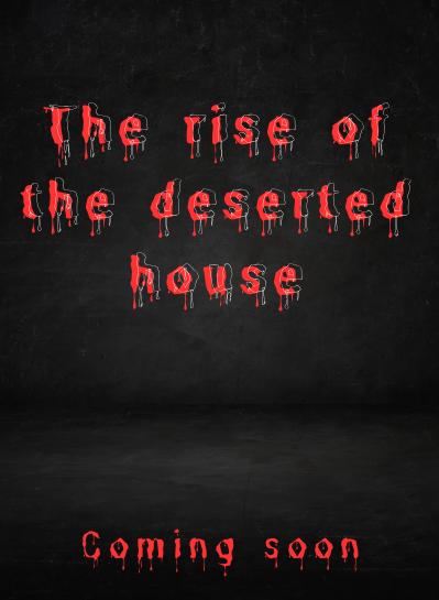 The rise of the deserted house