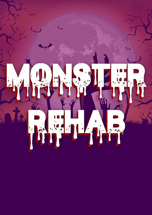 Monster Rehab