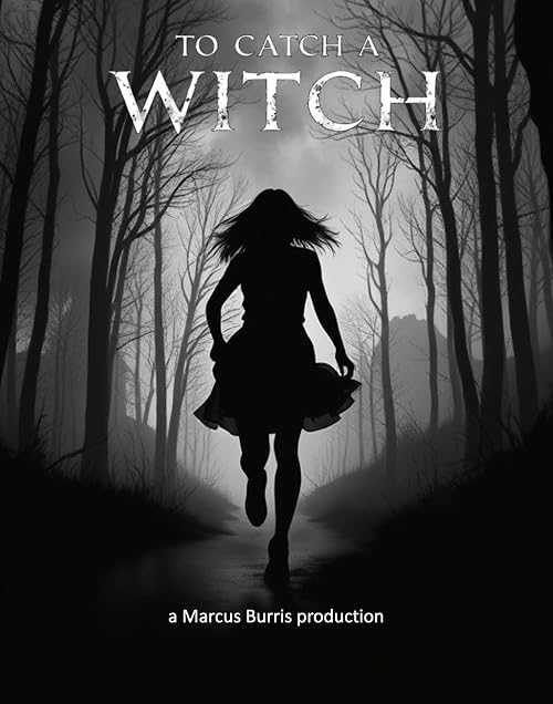To Catch a Witch